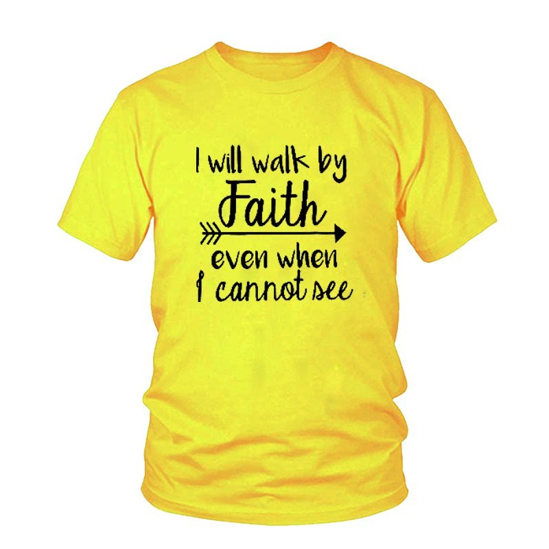 I Will Walk By Faith English alphabet men and women European and American street T-shirt